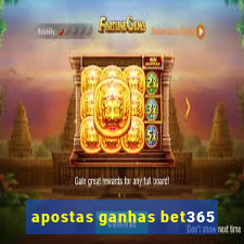 apostas ganhas bet365